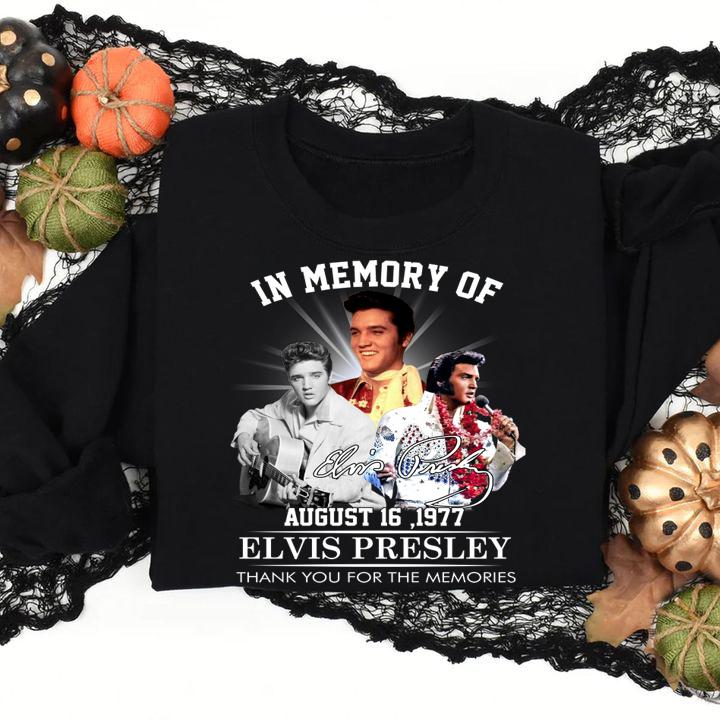 Elvis Presley in memory of August 16 1977 signature thank you for the memories t-shirt sweatshirt