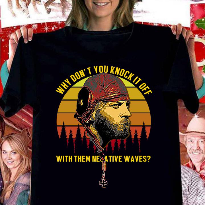 Sergeant Oddball Why Don’t You Knock It Off With Them Negative Waves Vintage t-shirt woman shirt