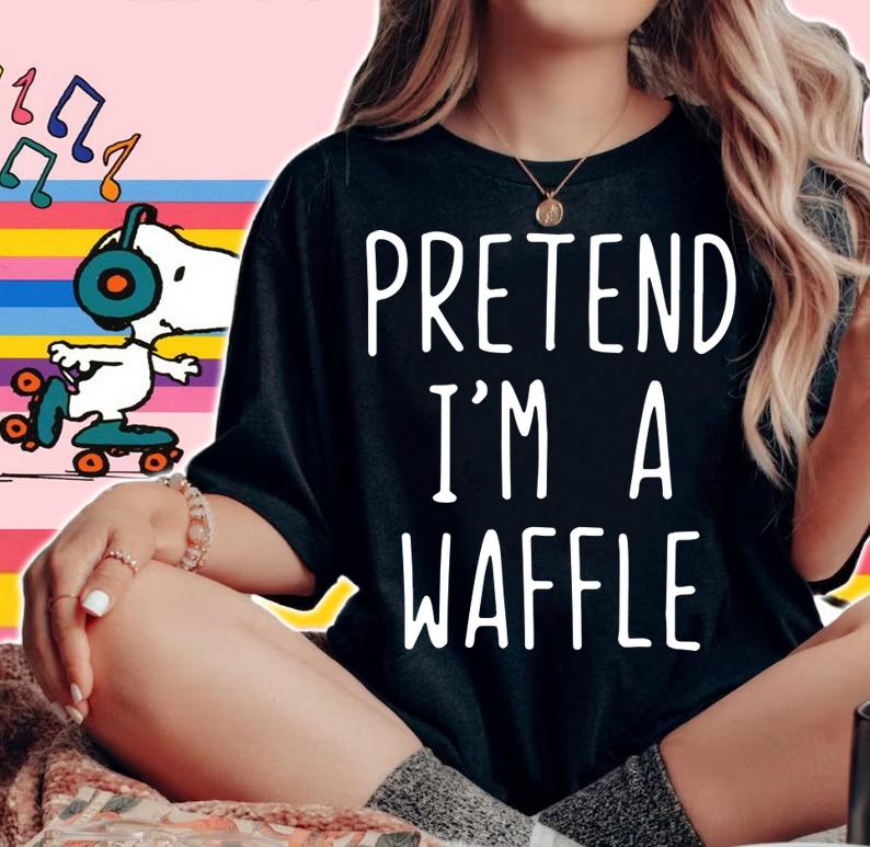 Pretend I'm A Waffle Costume Halloween Lazy Easy t-shirt woman shirt