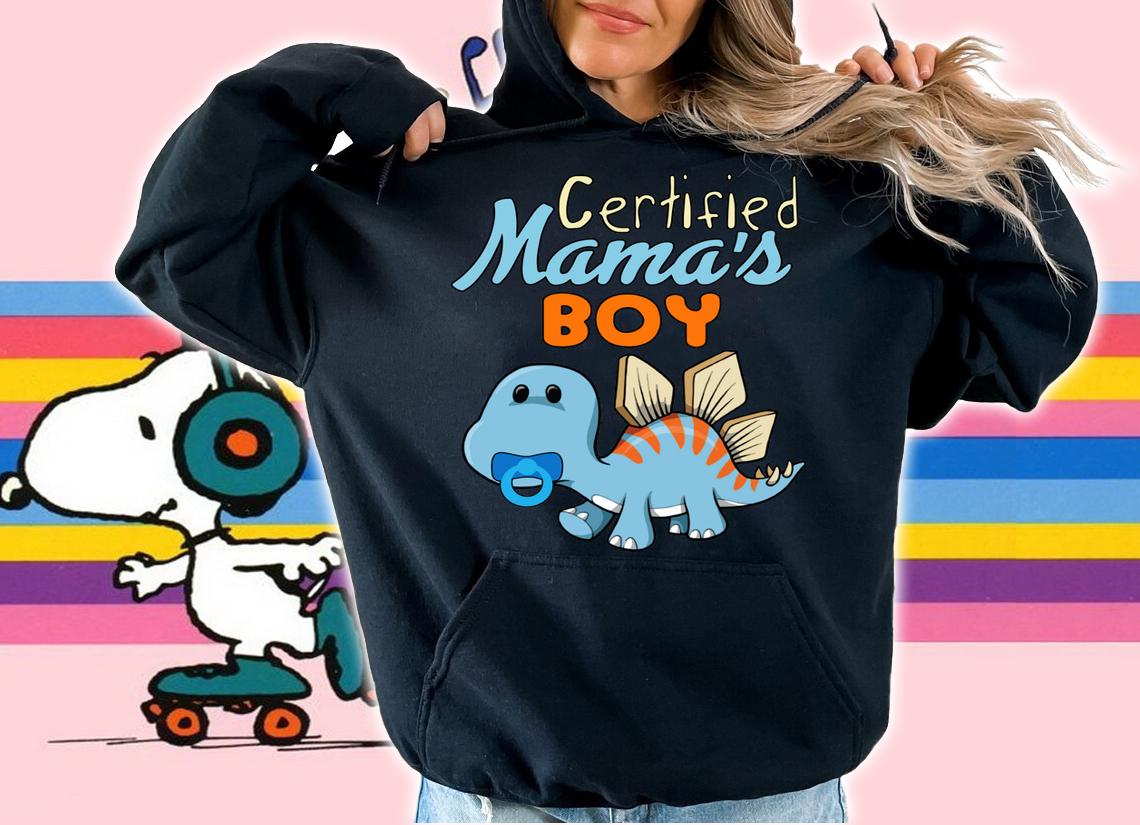 Certified Mama's Boy Abdl t-shirt hoodie