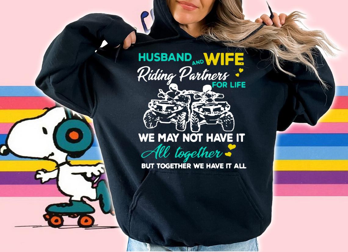 Husband and wife riding ATVS partners for life together t-shirt hoodie