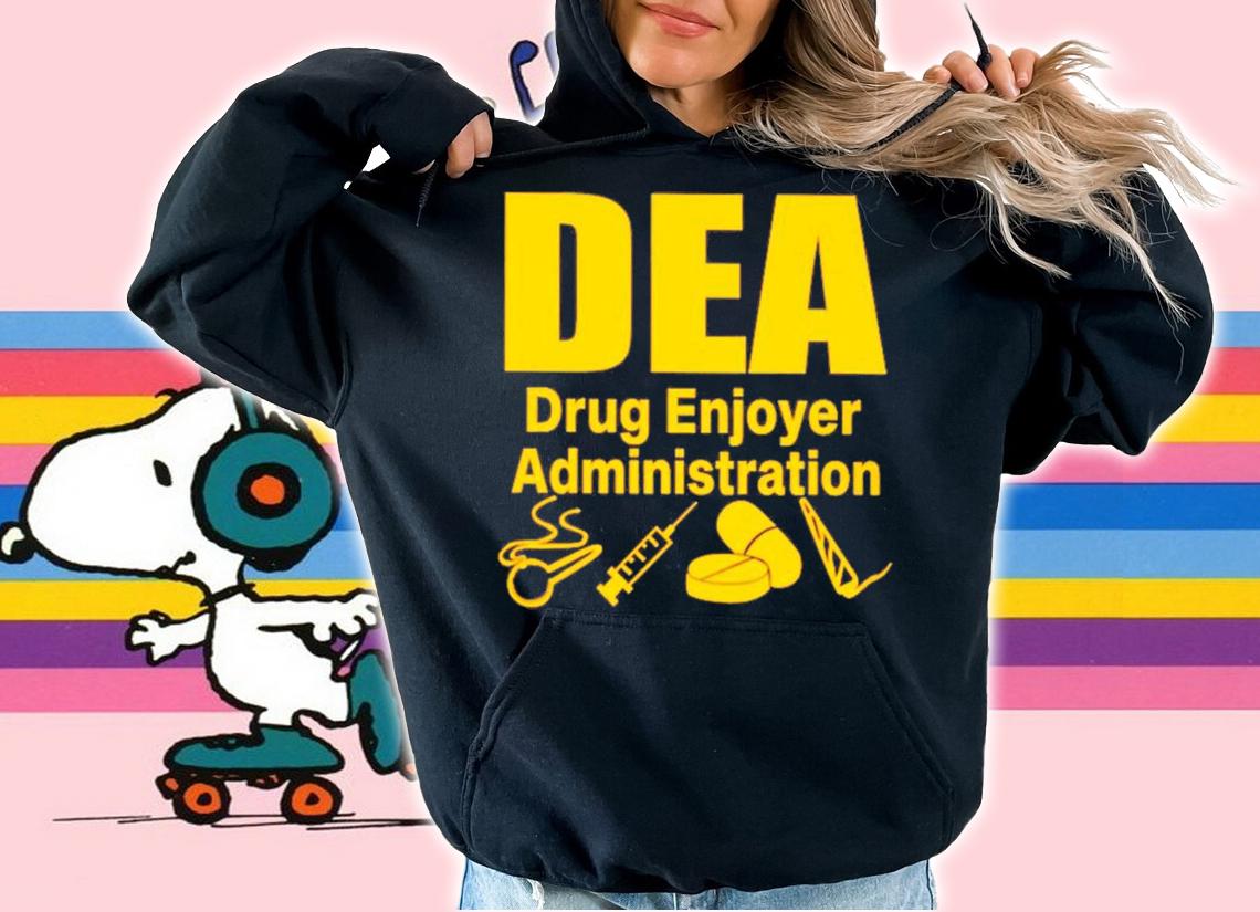 Barelylegal Dea Drug Enjoyer Administration t-shirt hoodie