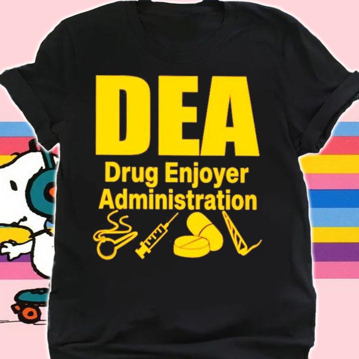 Barelylegal Dea Drug Enjoyer Administration t-shirt shirt