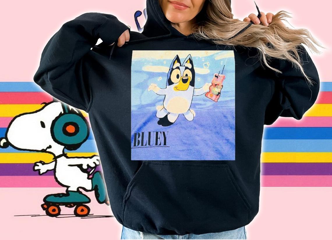 Bluey in water shirt t-shirt hoodie