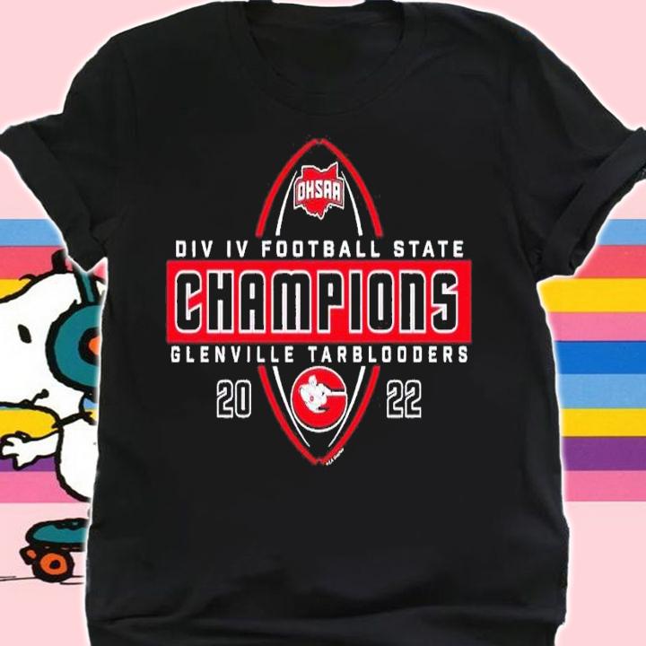 2022 OHSAA Football Division IV State Champions Glenville Tarblooders shirt t-shirt shirt