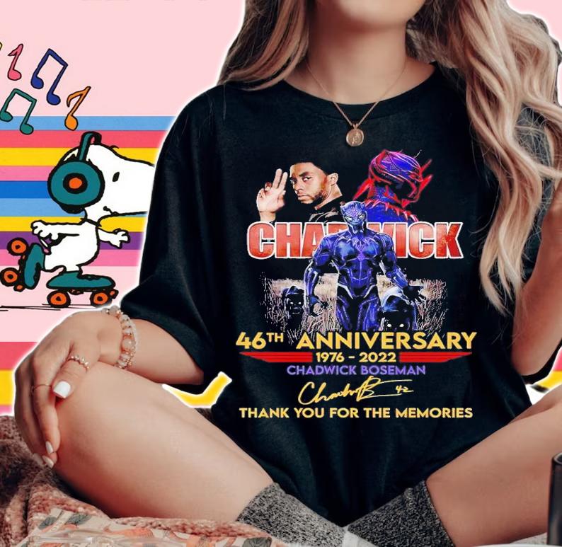 Chadwick 46th anniversary 1976 2022 thank you for the memories shirt t-shirt woman shirt