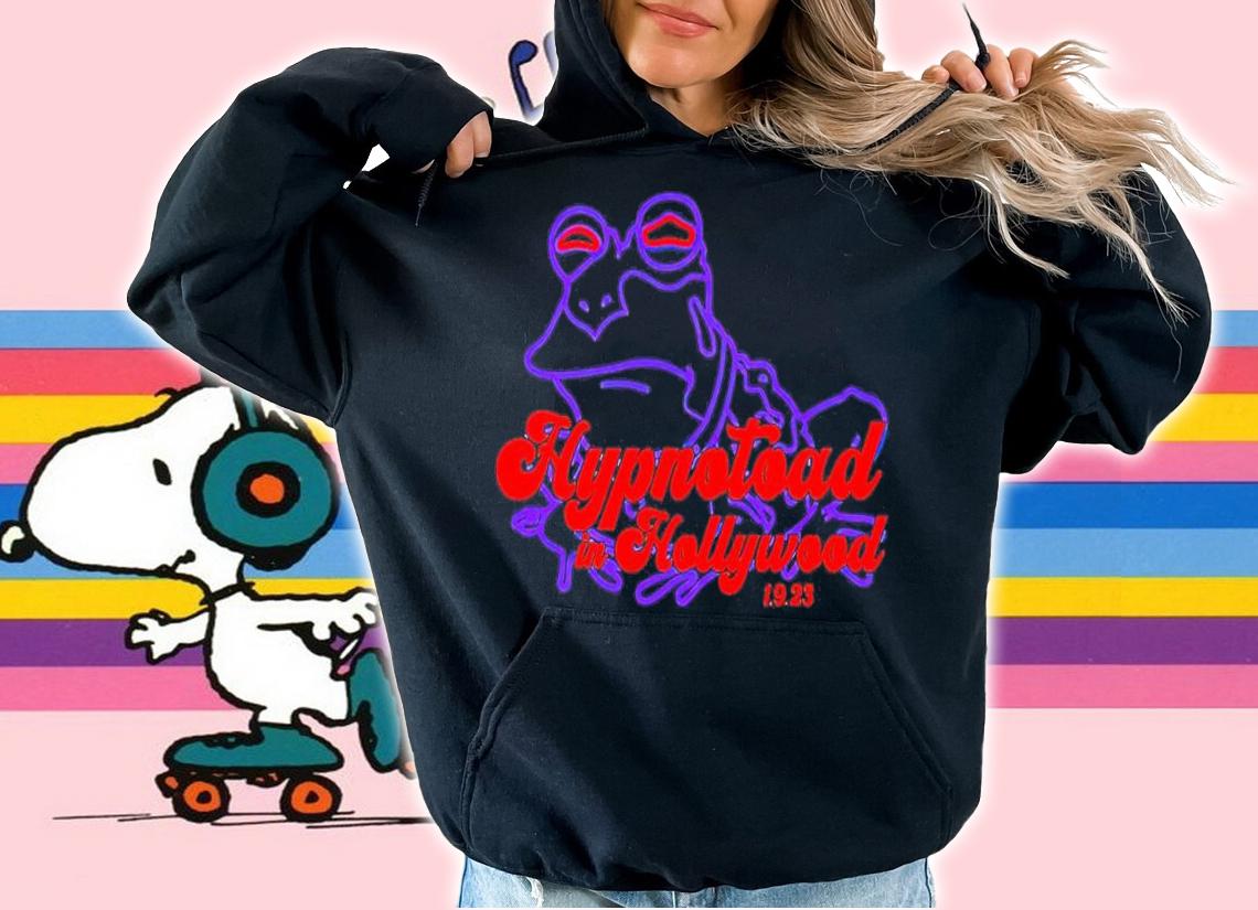 Hypnotoad in Hollywood shirt t-shirt hoodie