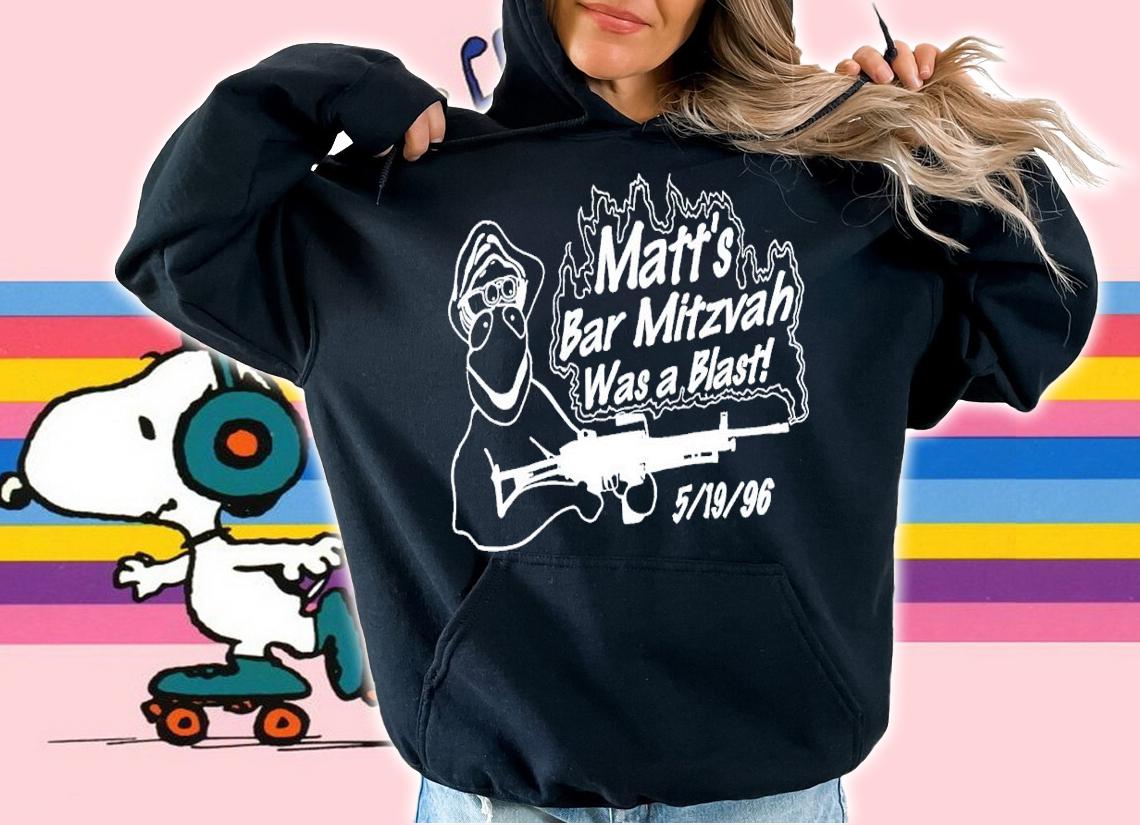 Matt's Bar Mitzvah Was A Blast shirt t-shirt hoodie