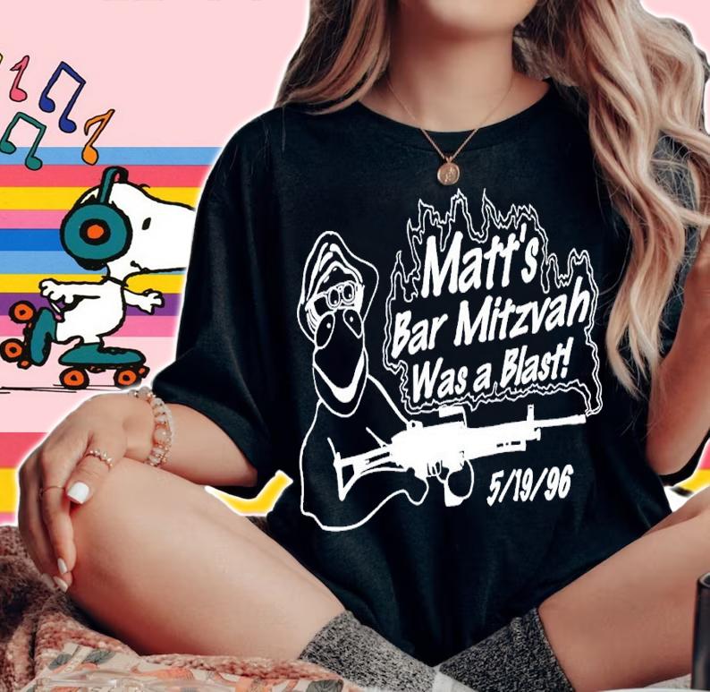 Matt's Bar Mitzvah Was A Blast shirt t-shirt woman shirt