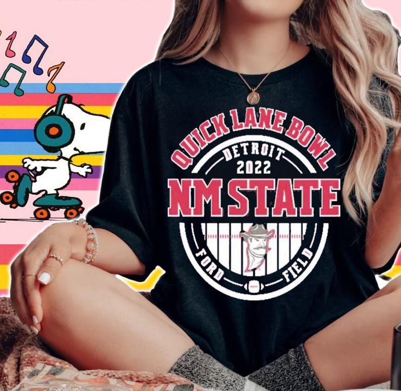 NM State 575 Quick Lane Bowl Bound 2022 Shirt t-shirt woman shirt