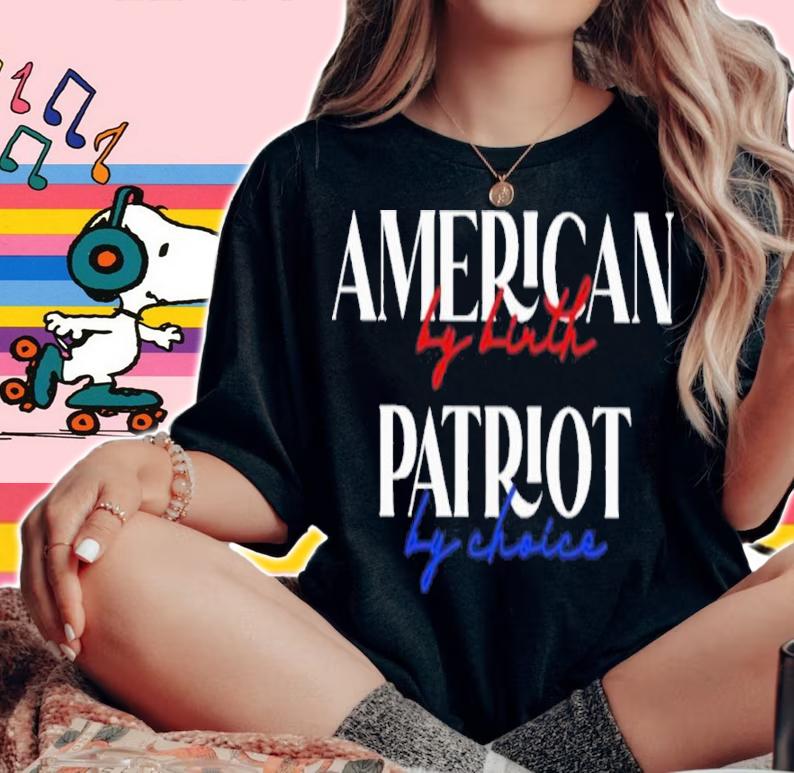 Official american By Birth Patriot By Choice Shirt