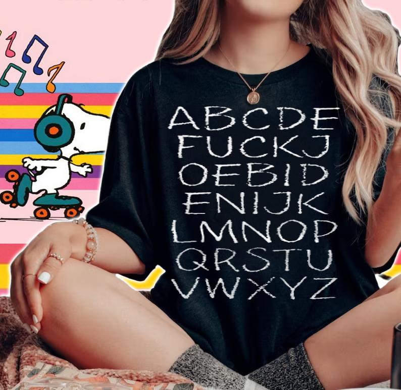 F Joe Biden aBCDE Fuck Joe Biden Anti Joe Biden T-Shirt woman shirt