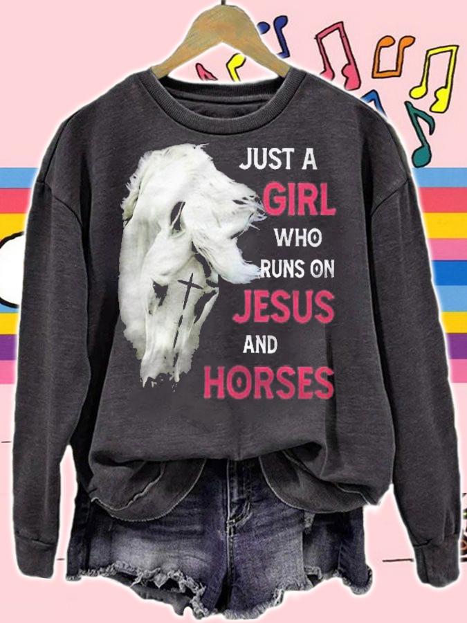 Just A Girl Who Runs On Jesus And Horses Cross Christian Shirt sweatshirt