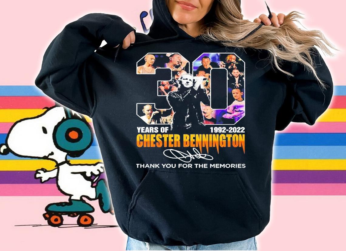 Chester Bennington 30 Years 1992 2022 Thank You For The Memories Signature T-Shirt hoodie