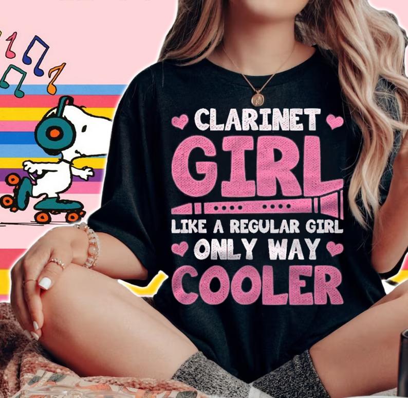 Clarinet Girl Like A Regular Girl Shirt woman shirt