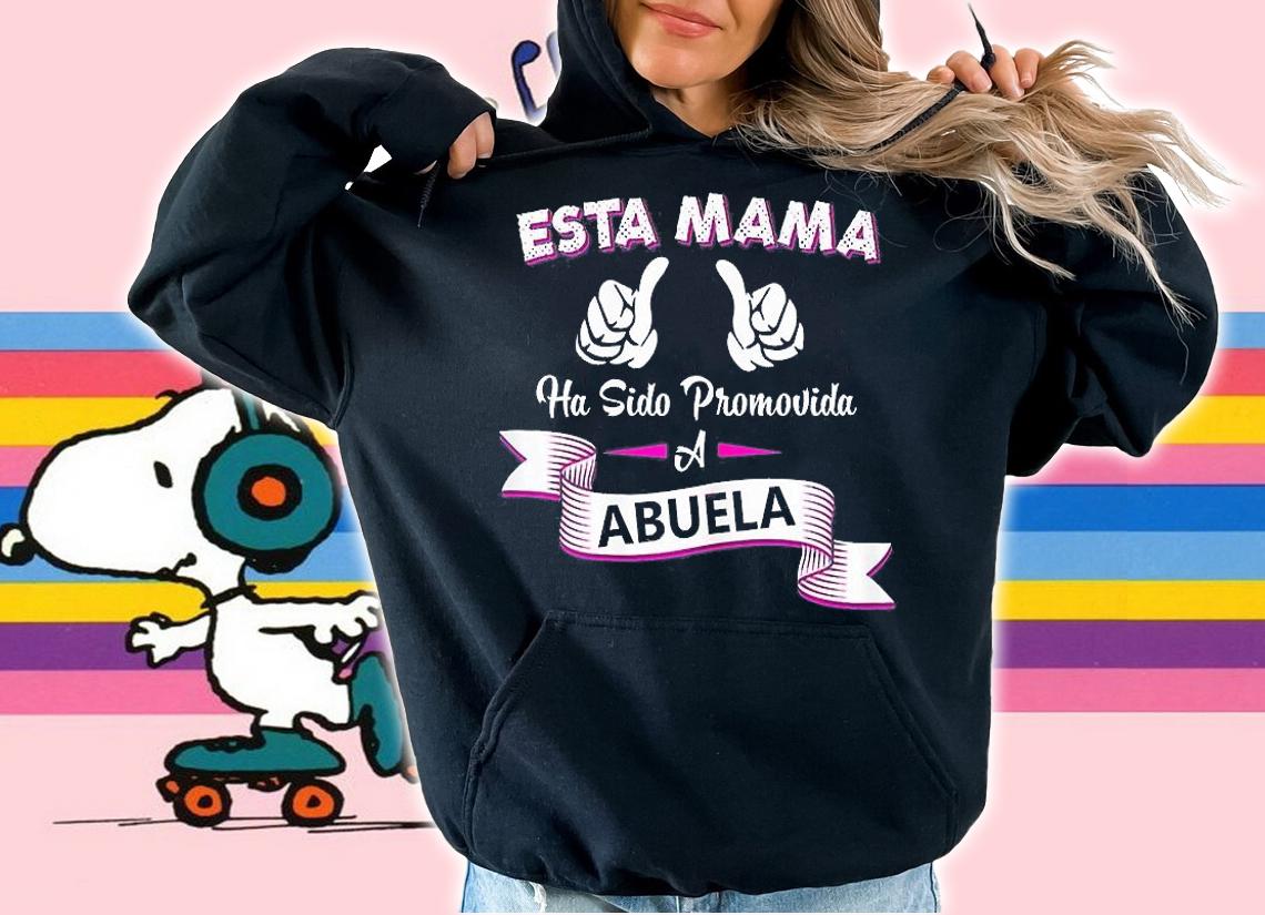 Esta Mama Ha Sido Promovida a Abuela Future T-Shirt