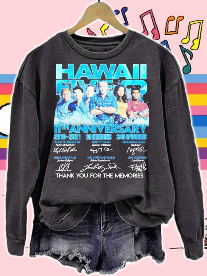 Hawaii Five O 11th anniversary 2010 2021 10 seasons 240 episodes thank you for the memories shirt sweatshirt