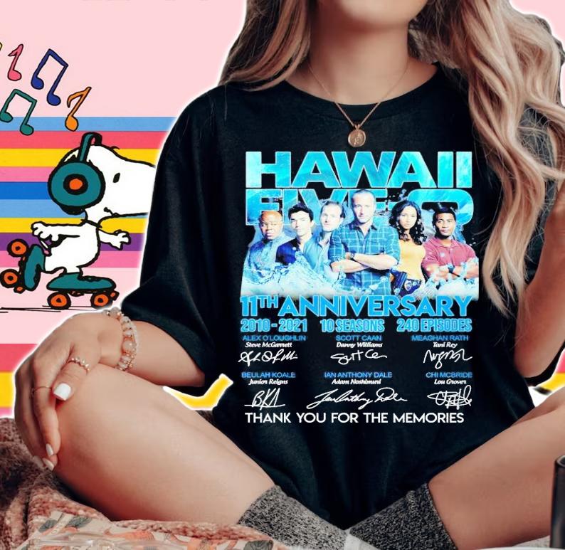 Hawaii Five O 11th anniversary 2010 2021 10 seasons 240 episodes thank you for the memories shirt woman shirt