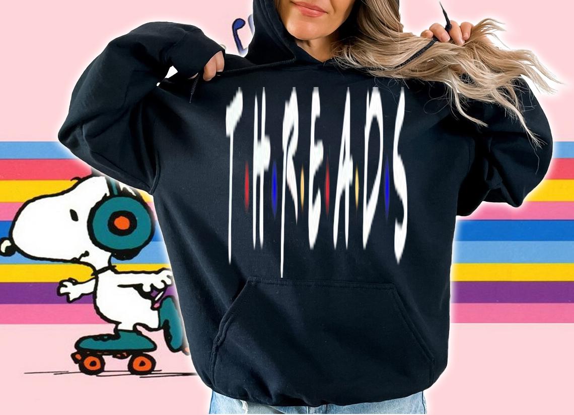 Threads Friends T-shirt, hoodie, sweater and v-neck t-shirt hoodie