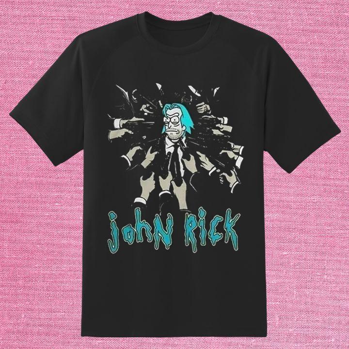 Rick Sanchez John Rick Funny Rick And Morty John Wick T-Shirt