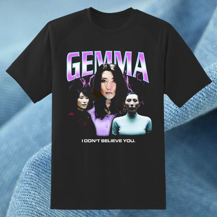 Gemma Scout Ms. Casey Dichen Lachman Severance I Dont Believe You T-Shirt