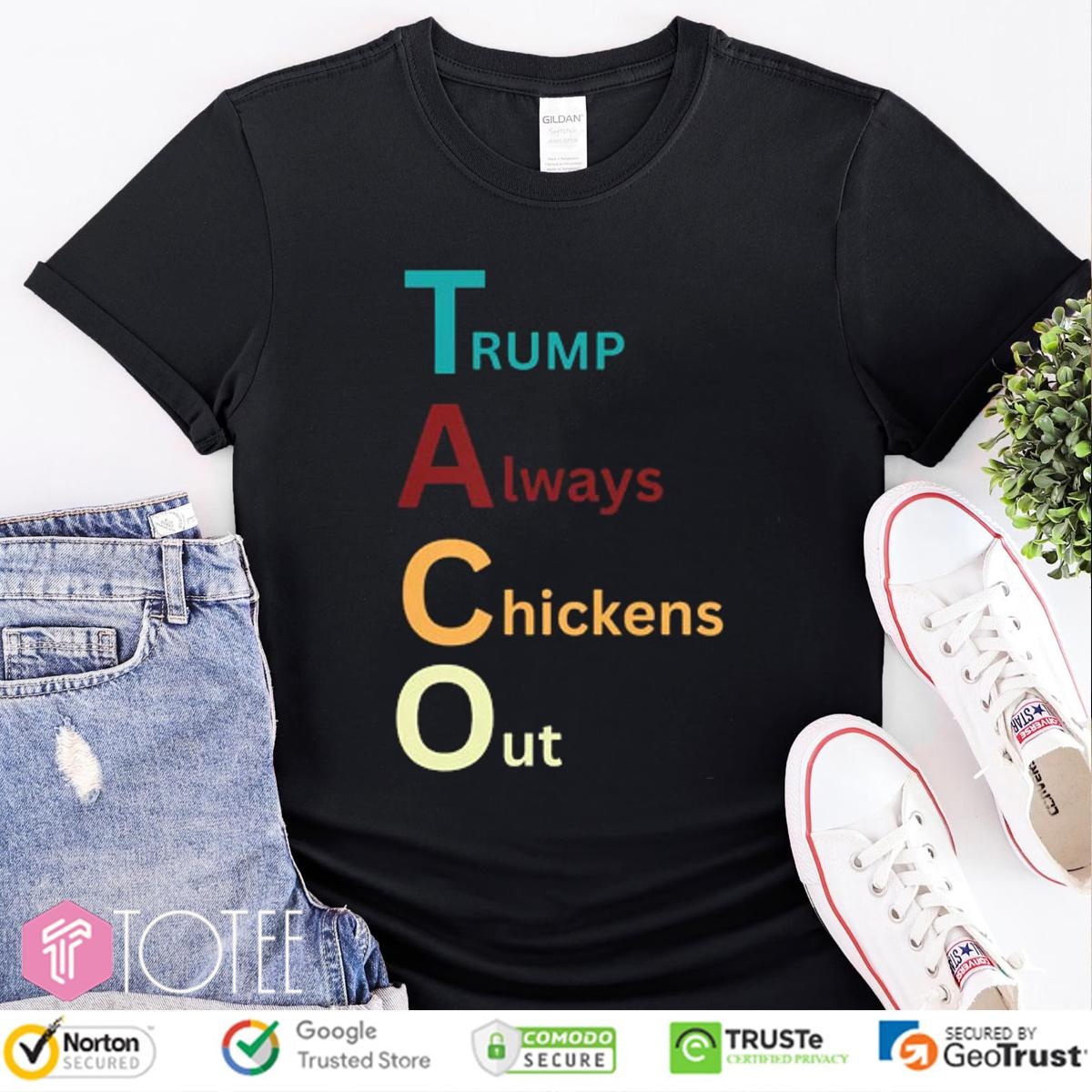 Taco Trump Always Chickens Out Vintage T-shirt