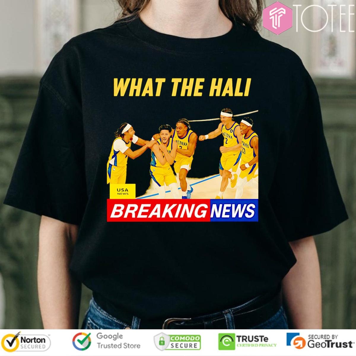 Tyrese Haliburton What The Hali Breaking News Indiana Pacers T-shirt