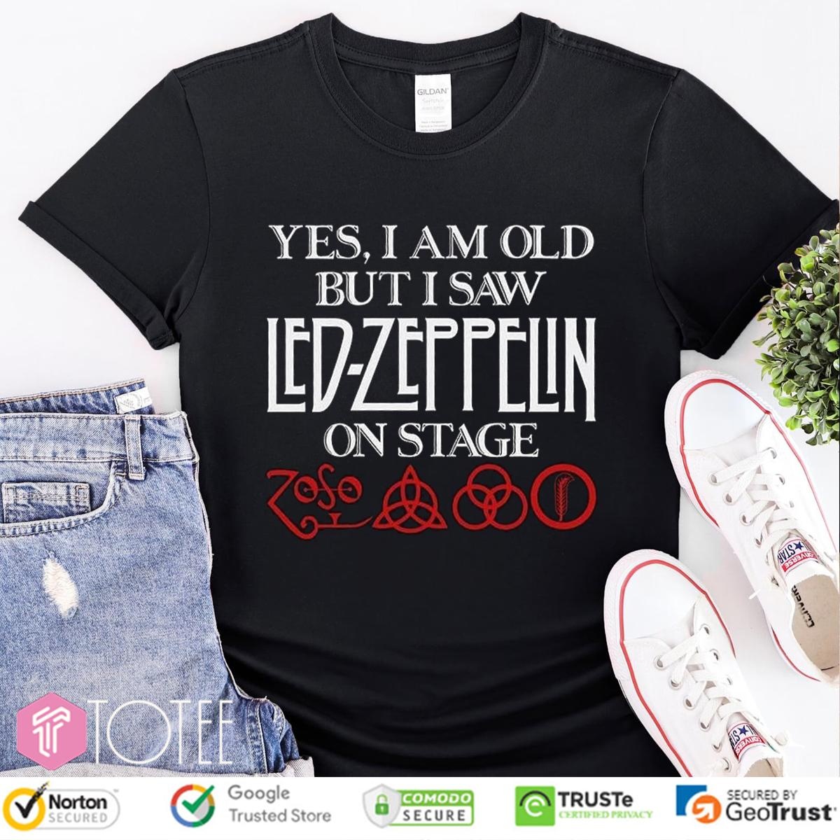 Yes I Am Old But I Saw Led Zeppelin On Stage Symbols T-shirt