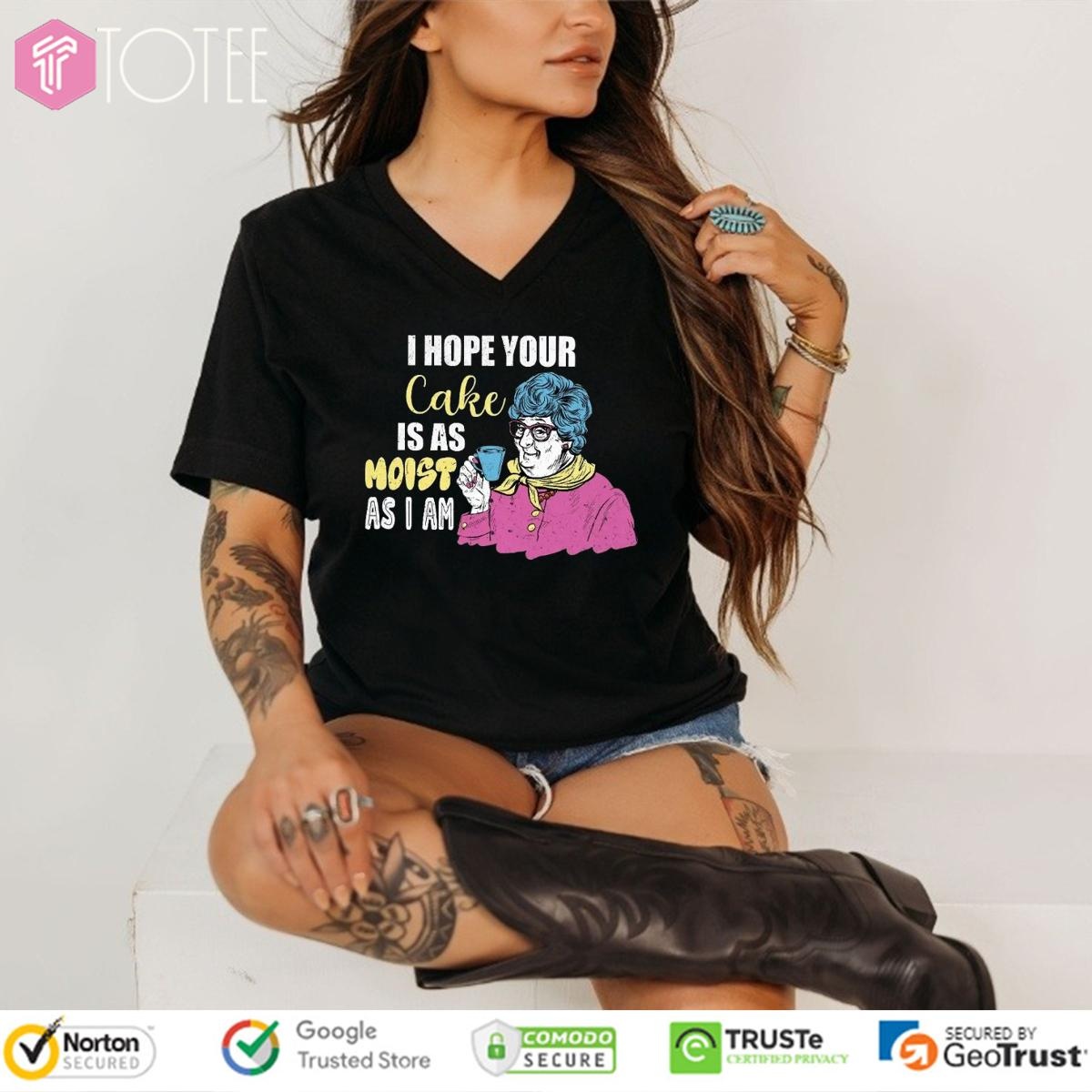 I Hope Your Cake Is As Moist As I Am Grandma V-neck
