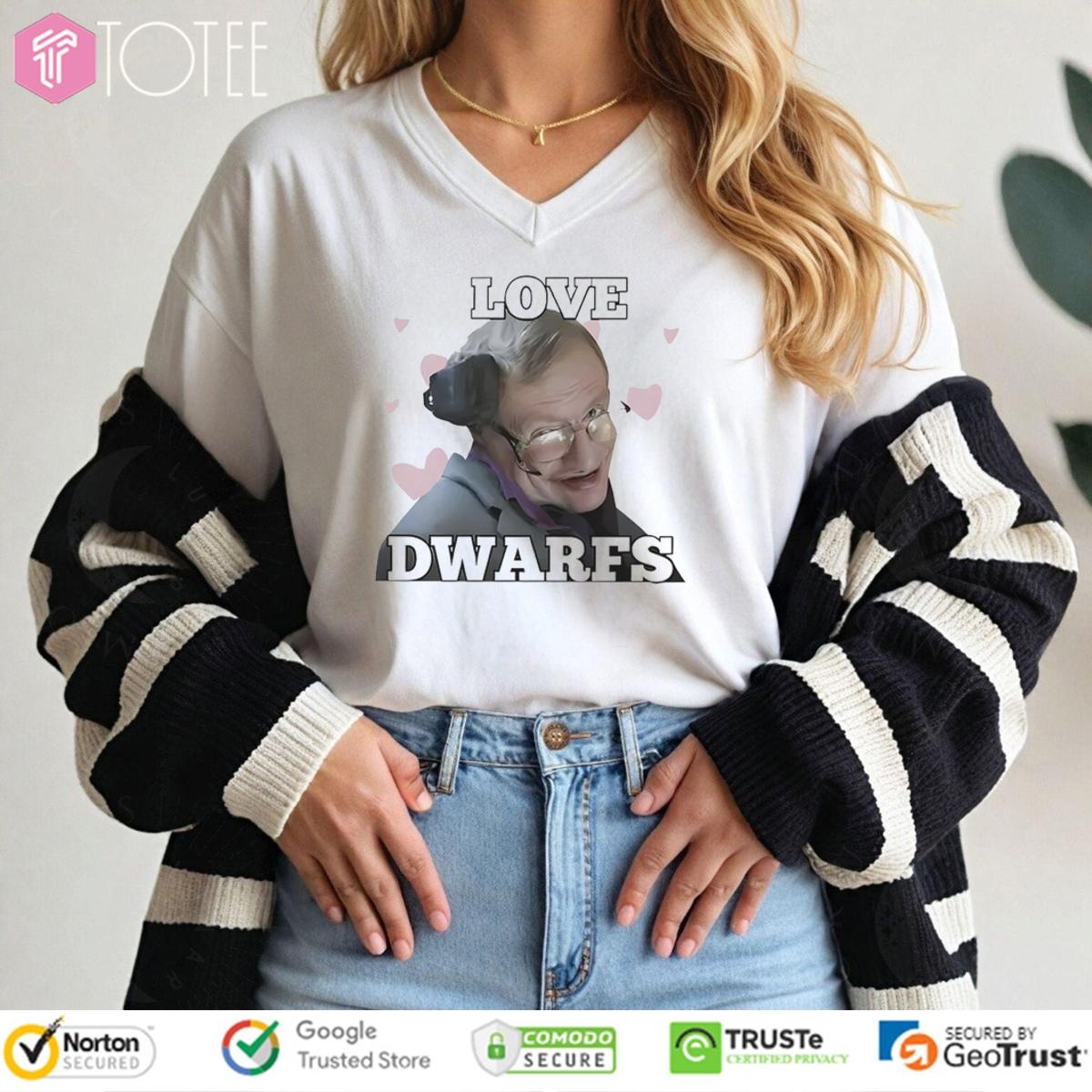 Stephen Hawking Love Dwarfs V-neck